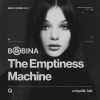 Bobina - The Emptiness Machine