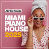 Various Artists - Miami Piano House 2025