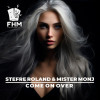 Stefre Roland, Mister Monj - Come on Over