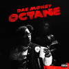 DaeMoney - Octane