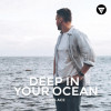Bass Ace - Deep In Your Ocean
