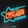 Kav Verhouzer, Lee McKing - Part Time Lover