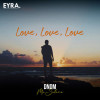 DNDM, Mr Salama - Love, Love, Love