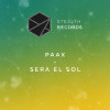 Harry Romero, PAAX (Tulum) - Sera El Sol - Harry Romero Remix