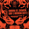 Chemical Surf, Breaking Beattz, Sharam Jey - Get Low - Radio Edit
