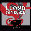 Lloyd Spiegel - Tangled Brew