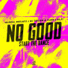 Global Deejays, DJ Taylor & Flow, Hi-fi - No Good (Start the Dance)