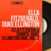 Ella Fitzgerald, Duke Ellington - Rocks in My Bed (Remastered)