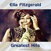 Ella Fitzgerald - Ella Fitzgerald Greatest Hits