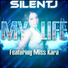 Silent J feat. Miss Kara - My Life (Instrumental Mix)