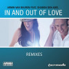 Armin van Buuren & Sharon Den Adel - In and out of Love (Remixes)
