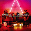 Axwell / Ingrosso - More Than You Know