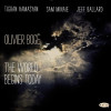 Olivier Bogé - The World Begins Today