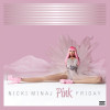 Nicki Minaj - Pink Friday
