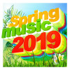 Various Artists - Spring Music 2019